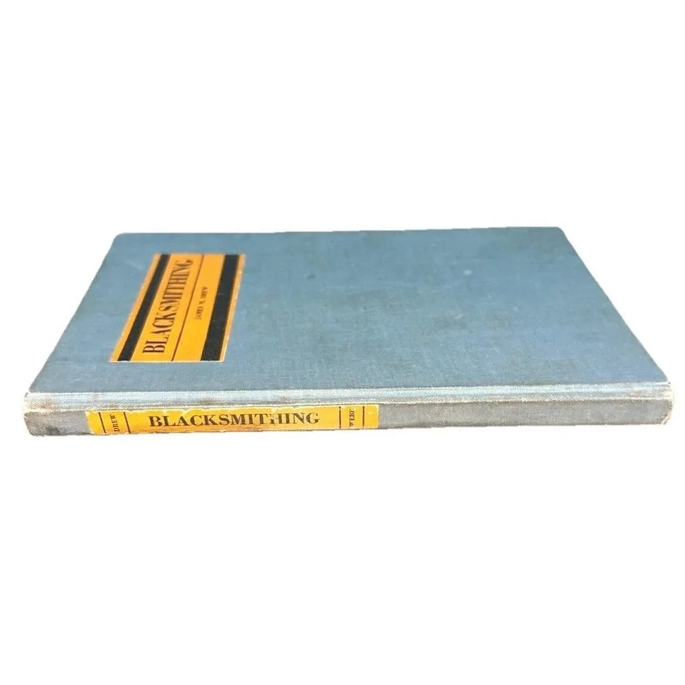 Vintage Blacksmithing James‎ M. Drew 1947 5th Printing Manual Book USA